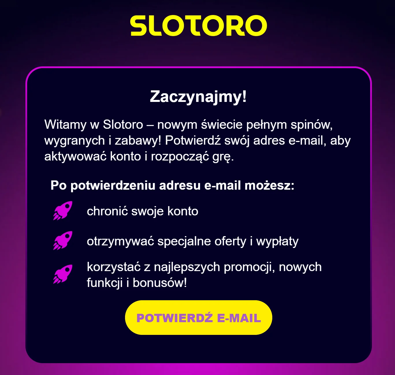 Jak otrzymać Slotoro bonus bez depozytu? Krok 3